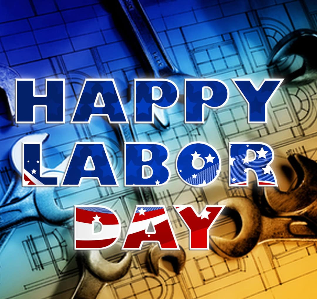 Happy Labor Day!